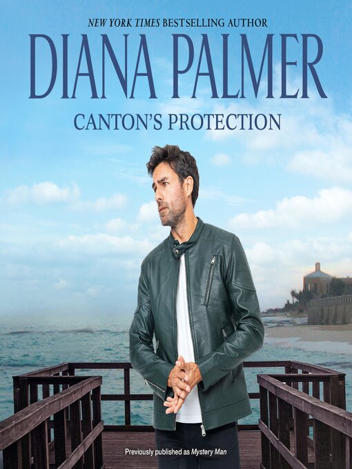 Title details for Canton's Protection by Diana Palmer - Available